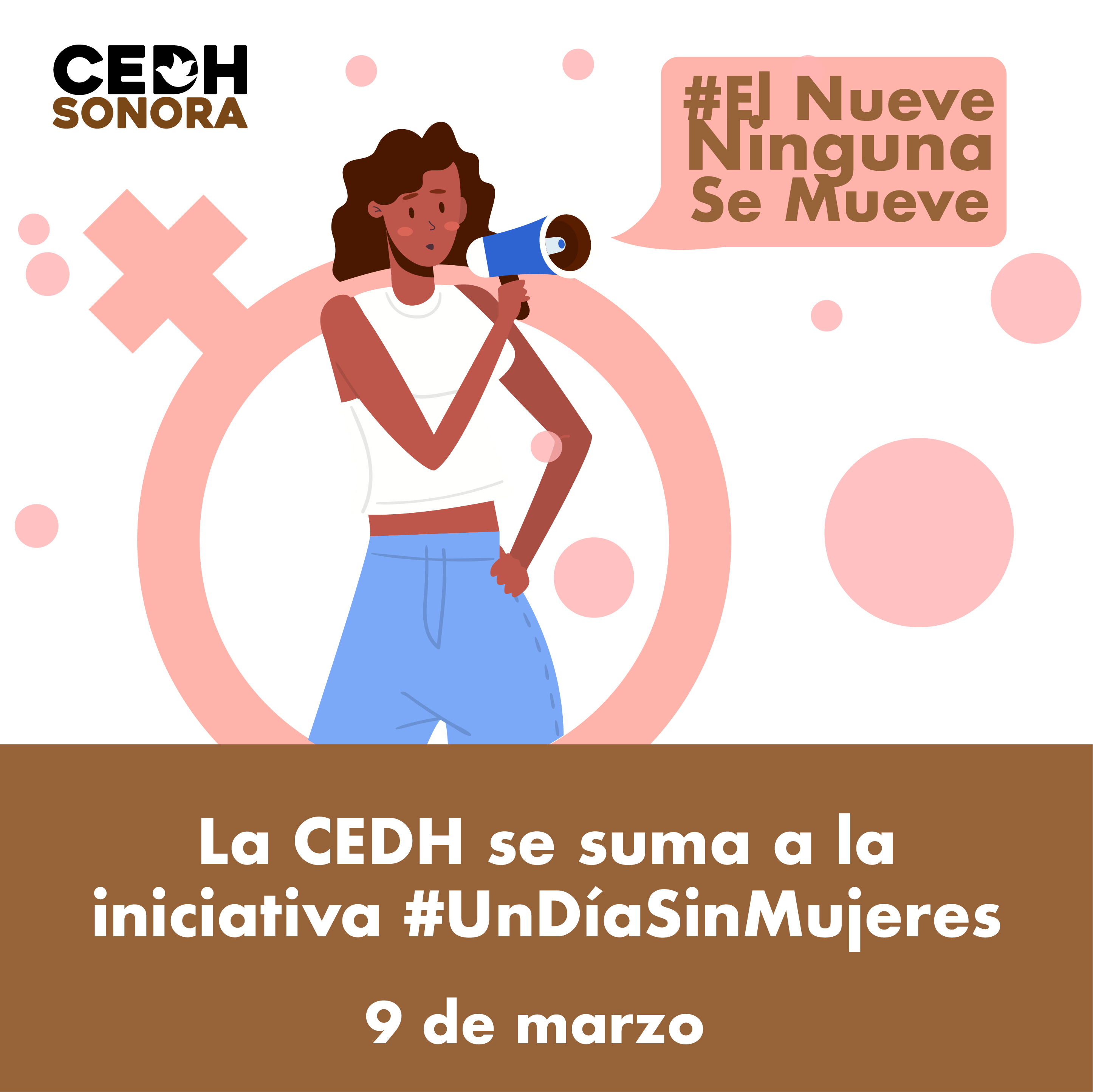 La CEDH Sonora se suma a la iniciativa #UnDíaSinMujeres